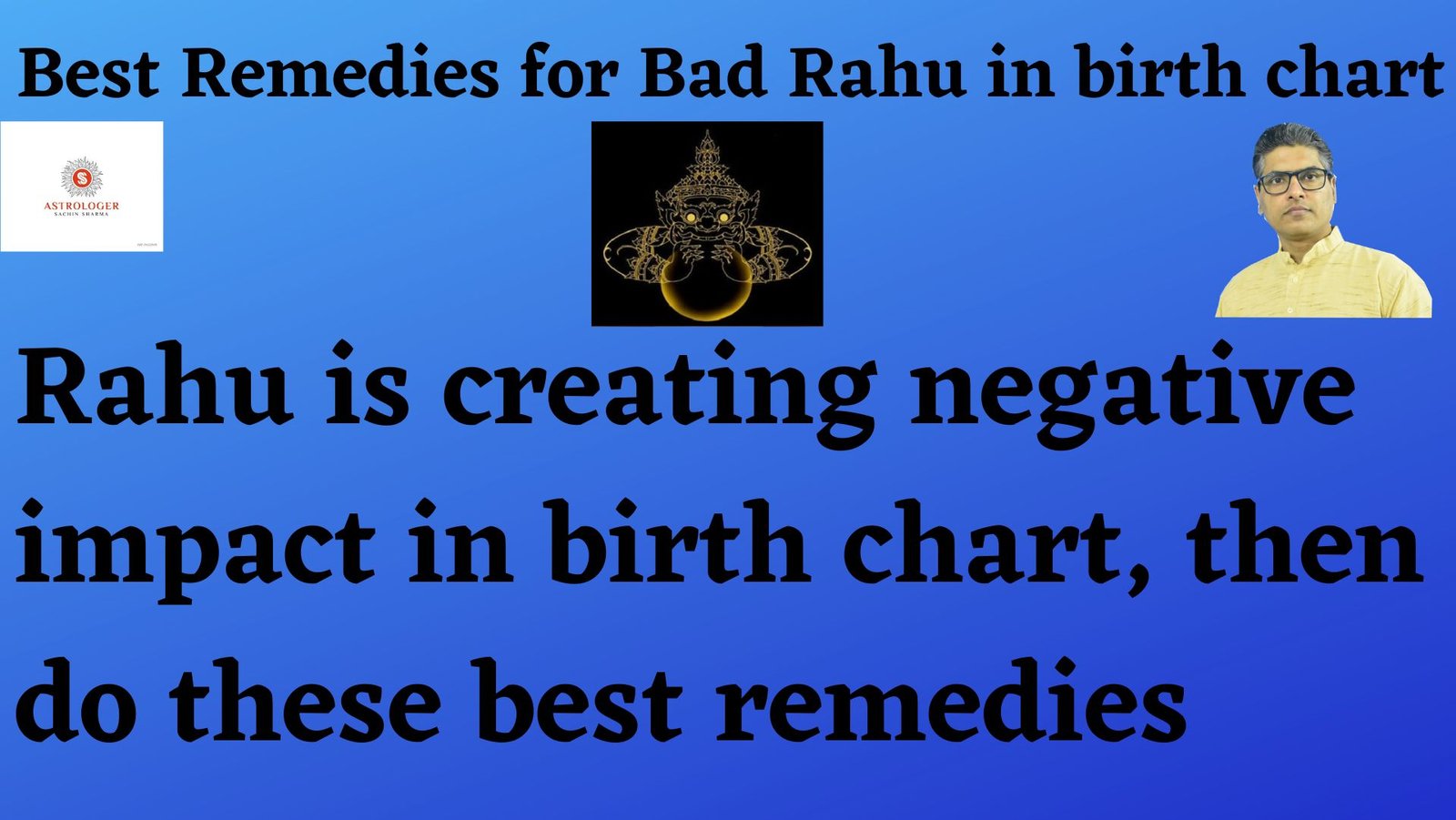 What are the remedies for bad Rahu?