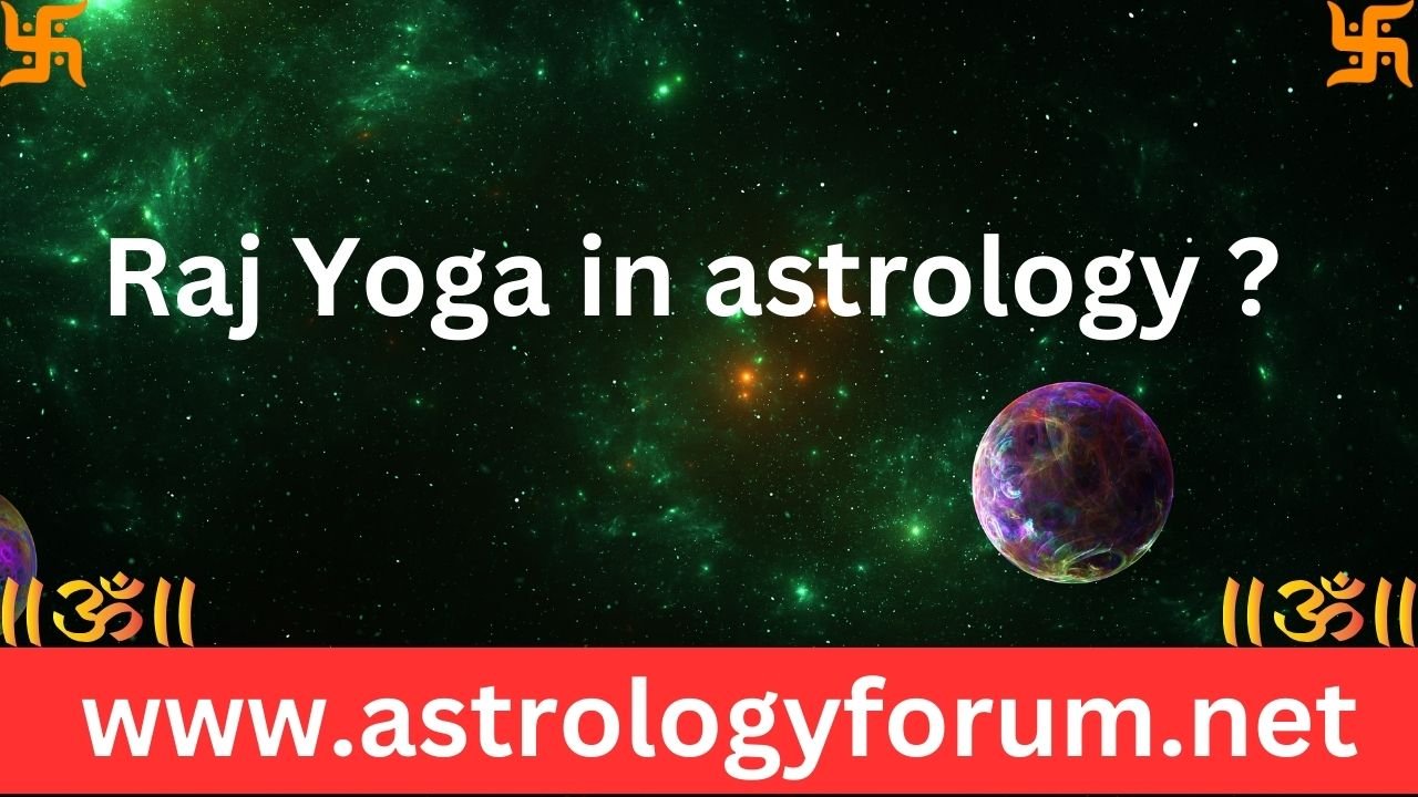 Raj Yoga in astrology