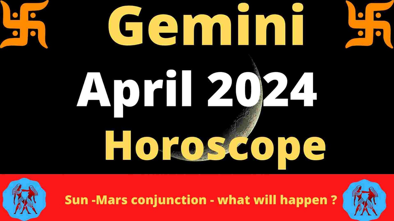 gemini horoscope april 2024