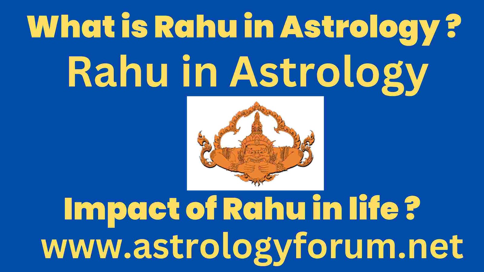 What is Rahu in astrology ?