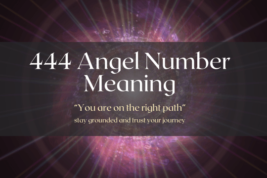 444-angel-number-meaning